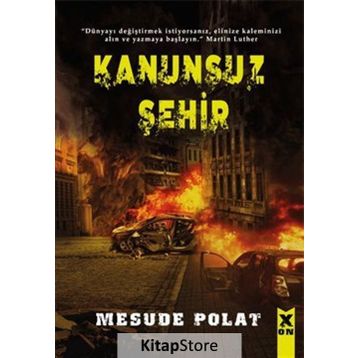 Kanunsuz Şehir - Mesude Polat