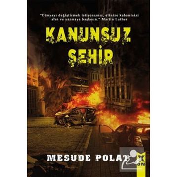 Kanunsuz Şehir - Mesude Polat