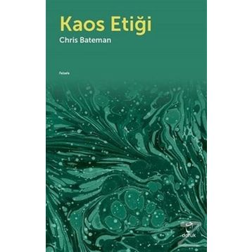 Kaos Etiği - Chris Bateman