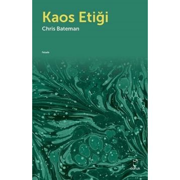 Kaos Etiği - Chris Bateman