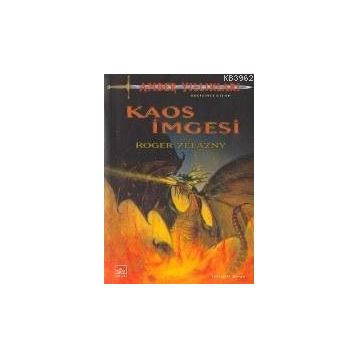 Kaos İmgesi Amber Yıllıkları 8. Kitap - Roger Zelazny