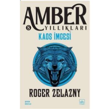 Kaos İmgesi Amber Yıllıkları 8. Kitap - Roger Zelazny