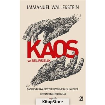 Kaos ve Belirsizlik - Immanuel Wallerstein