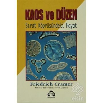Kaos ve Düzen - Friedrich Cramer