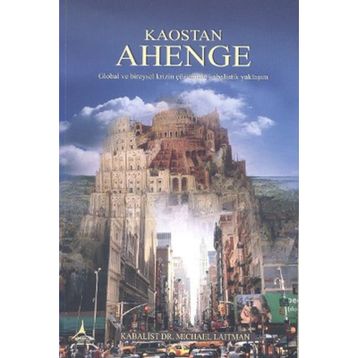 KAOSTAN AHENGE - MICHAEL LAITMAN