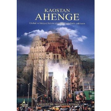 KAOSTAN AHENGE - MICHAEL LAITMAN