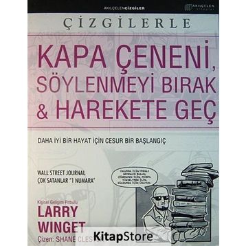 KAPA ÇENENI, SÖYLENMEYI BIRAK & HAREKETE GEÇ - LARRY WINGET