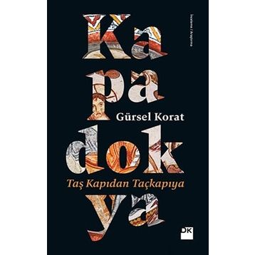 Kapadokya - Gürsel Korat