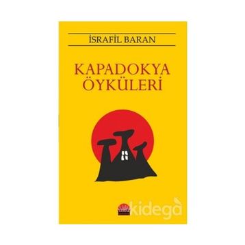 Kapadokya Öyküleri - İsrafil Baran