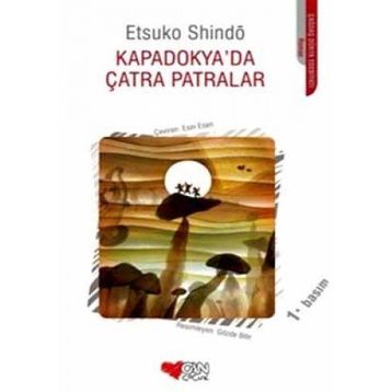 Kapadokya'da Çatra Patralar - Etsuko Shindö