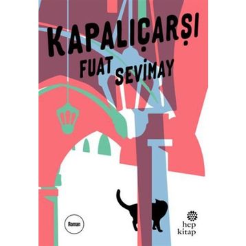 Kapalıçarşı - Fuat Sevimay