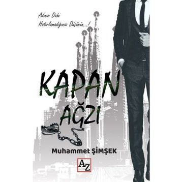 Kapan Ağzı - Muhammet Şimşek