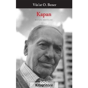 KAPAN - VÜS`AT O. BENER