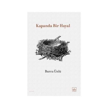 Kapanda Bir Hayal