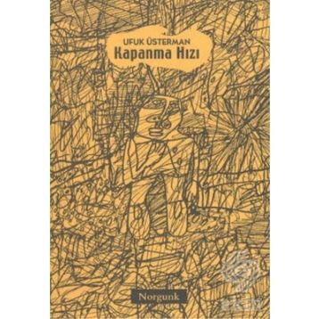 KAPANMA HIZI - UFUK ÜSTERMAN