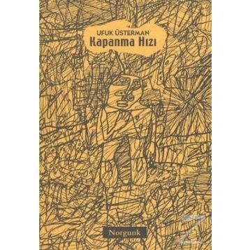 KAPANMA HIZI - UFUK ÜSTERMAN
