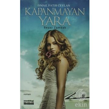 Kapanmayan Yara - İsmail Fatih Ceylan