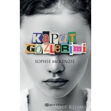 Kapat Gözlerimi - Sophie McKenzie