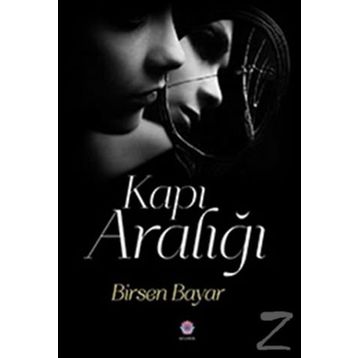 Kapı Aralığı - Birsen Bayar