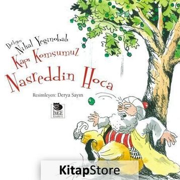 Kapı Komşumuz Nasreddin Hoca - Nihal Yeğinobalı