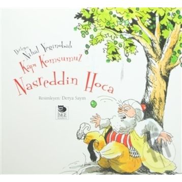 Kapı Komşumuz Nasreddin Hoca - Nihal Yeğinobalı