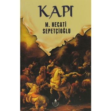KAPI - MUSTAFA NECATI SEPETÇİOĞLU