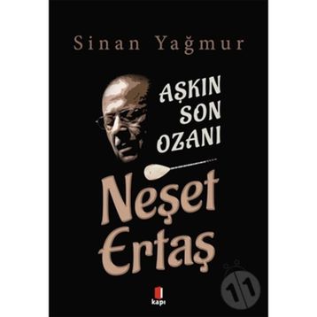 Kapı Yayınları Aşkın Son Ozanı Neşet Ertaş