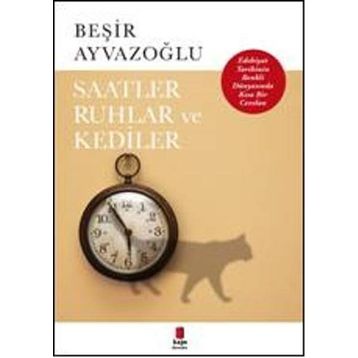 Kapı Yayınları Saatler Ruhlar ve Kediler
