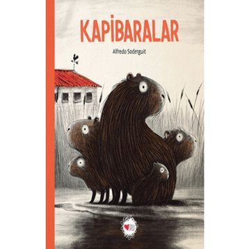 Kapibaralar - Alfredo Soderguit