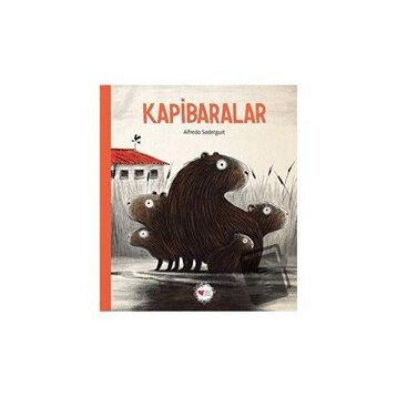 Kapibaralar - Alfredo Soderguit