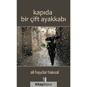 Kapıda Bir Çift Ayakkabı - Ali Haydar Haksal