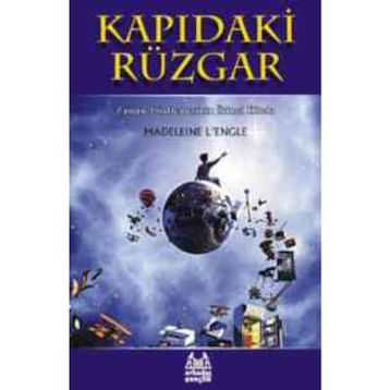 KAPIDAKİ RÜZGAR - MADELEINE L`ENGLE