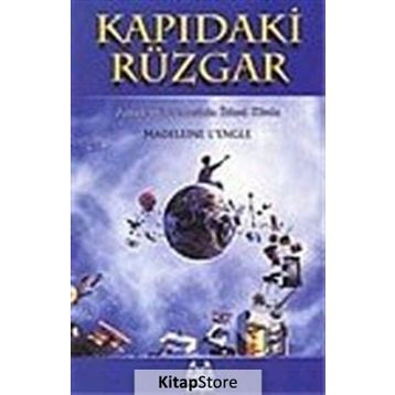 KAPIDAKİ RÜZGAR - MADELEINE L`ENGLE