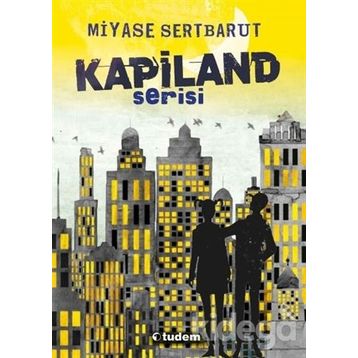 Kapiland - 4 Kitap - Miyase Sertbarut
