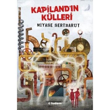 Kapilandın Külleri - Miyase Sertbarut