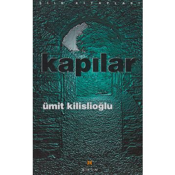 Kapılar - Ümit Kilislioğlu