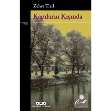 Kapıların Kışında - Zehra Tırıl