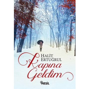 Kapına Geldim - Halit Ertuğrul
