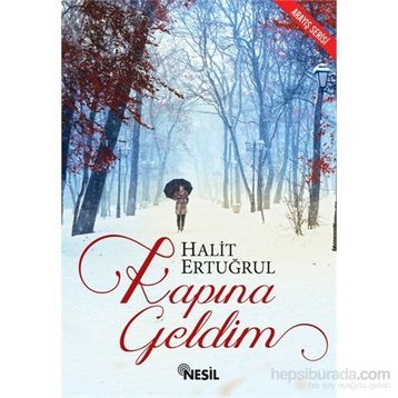Kapına Geldim - Halit Ertuğrul