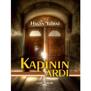 Kapının Ardı - Hasan Yılmaz Kombey