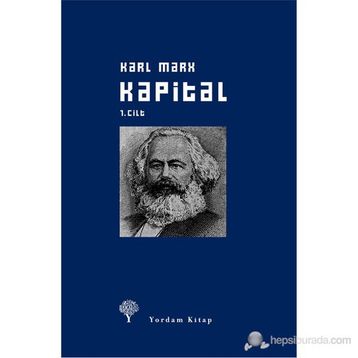Kapital Cilt: 1 - k marx