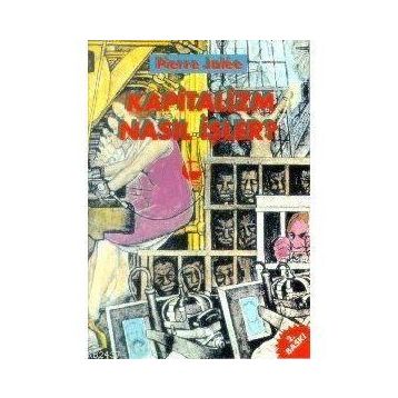 KAPITALIZM NASIL İŞLER? - PIERRE JALEE