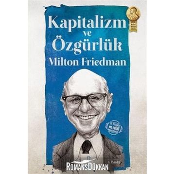 KAPITALIZM VE ÖZGÜRLÜK - MILTON FRIEDMAN
