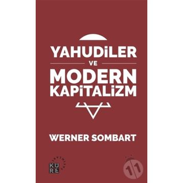 KAPITALIZM VE YAHUDILER - WERNER SOMBART