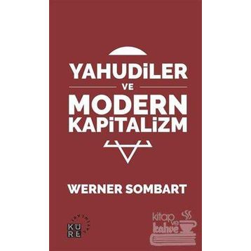 KAPITALIZM VE YAHUDILER - WERNER SOMBART