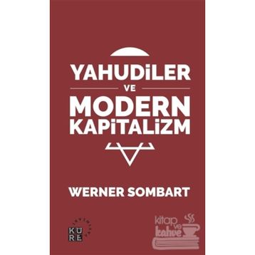 KAPITALIZM VE YAHUDILER - WERNER SOMBART