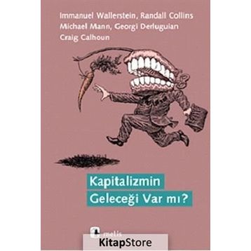 Kapitalizmin Geleceği Var mı? - Immanuel Wallerstein