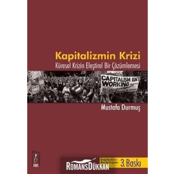 KAPITALIZMIN KRIZI - MUSTAFA DURMUŞ