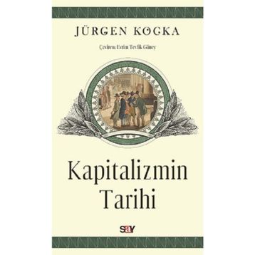 Kapitalizmin Tarihi - İbrahim Okçuoğlu