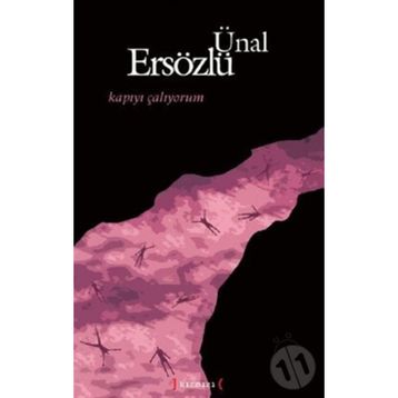KAPIYI ÇALIYORUM - ÜNAL ERSÖZLÜ